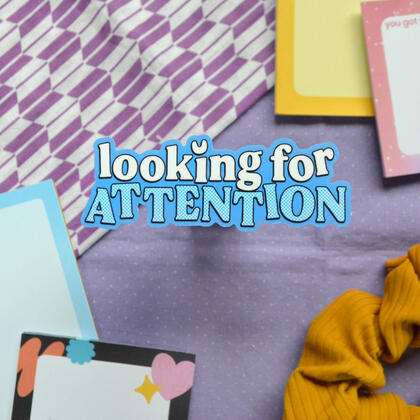 Attention